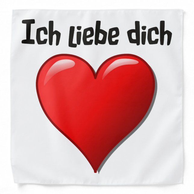 Ich liebe dich - I love you in German Bandana (Front)