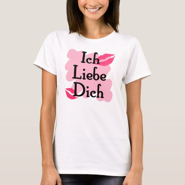 ich liebe dich T-Shirt (Front)