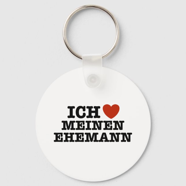 Ich Liebe Meinen Ehemann Keychain (Front)