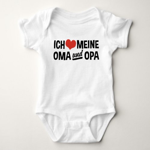 Ich Meine Oma Und Opa Baby Bodysuit