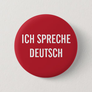  ICH SPRECHE DEUTSCH   I SPEAK GERMAN BUTTON