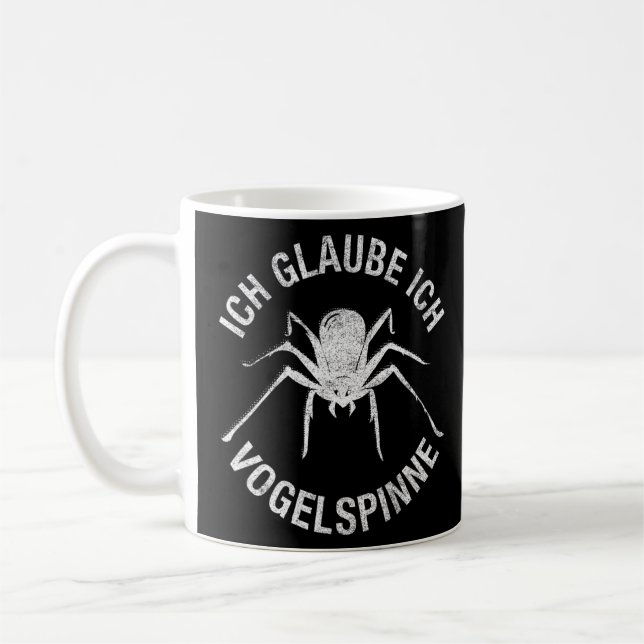 Ich Vogelspider Spider Tarantula Pet Spider Web  Coffee Mug (Left)
