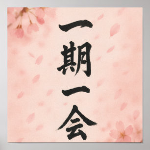 Ichigo Ichie – Sakura Zen Poster Japanese Callig