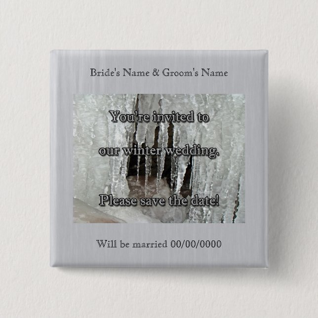 Icicles on Dietz Mill Road Save the Date Pinback Button (Front)