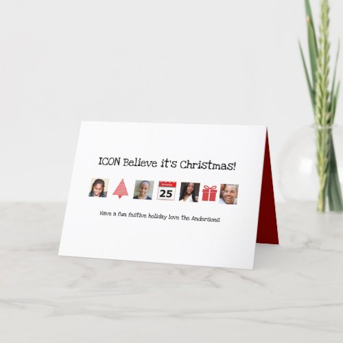 ICON Believe its Christmas PHOTO COLLAGE Modern Holiday Card