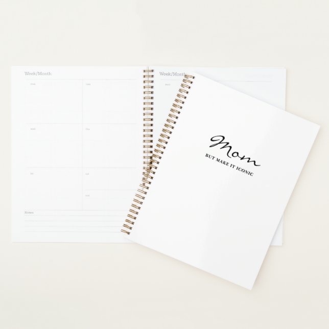 Iconic Fun Witty Cool Mom Minimalist Planner (Display)