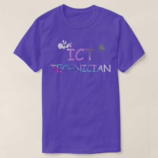ICT for ICT Technician and Information Technology  T-Shirt (Design Front)
