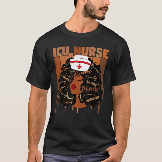 ICU Nurse Afro African American Women Black Histor T-Shirt (Front)