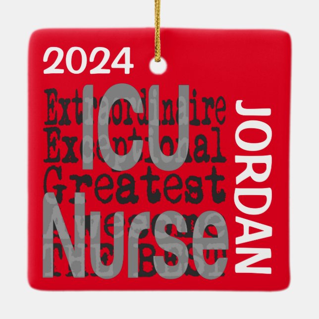 ICU Nurse Extraordinaire CUSTOM Ceramic Ornament (Back)