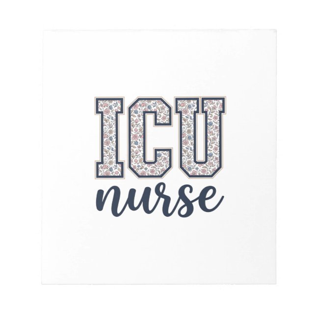 ICU Nurse Floral Varsity Shirt Design_1 Notepad (Front)