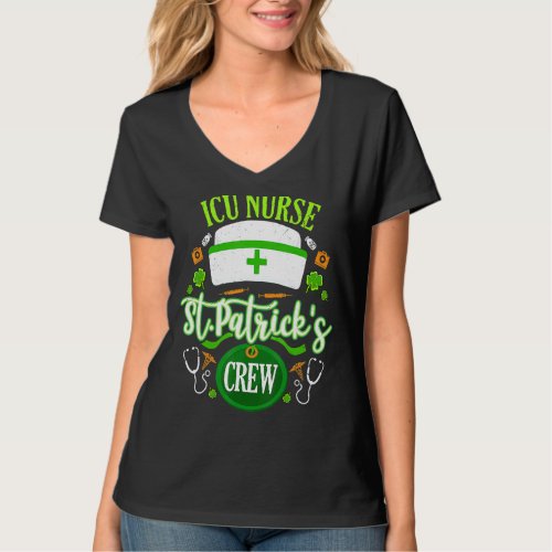 Icu Nurse Funny St Patrick S Day Nurse Crew Nursin T_Shirt