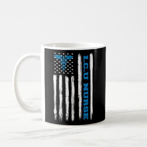 Icu Nurse Intensive Care Unit American Flag Patrio Coffee Mug