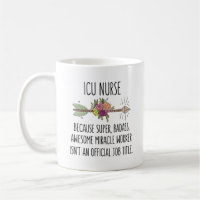ICU Nurse Intensive Critical Care Gift Mug