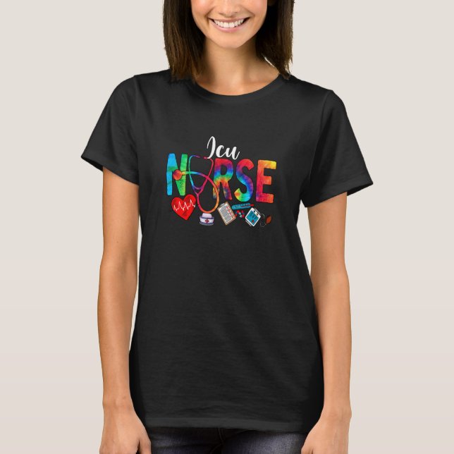 ICU Nurse Tie Dye Love Heart Stethoscope RN Nurse  T-Shirt (Front)