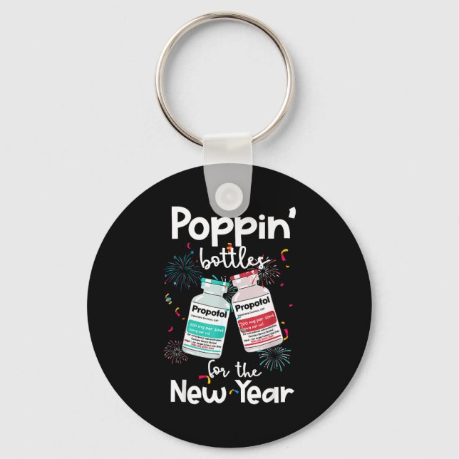 Icu Nurses New Year Eve 2025 Pn Bottles Cu Er Nurs Keychain (Front)