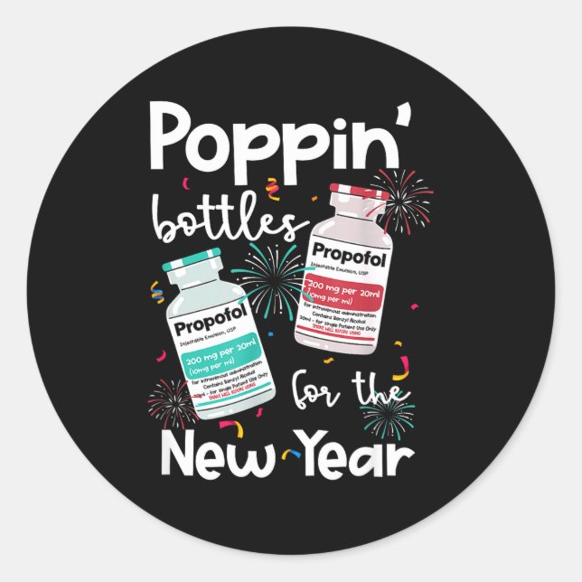 Icu Nurses New Year Eve Outfits Pn Bottles Cu Er N Classic Round Sticker (Front)