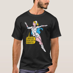 Icu Nurses The Unsung Heroes Of The Hospital Icu A T-Shirt