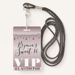 Icy Blush Rose Gold Pink Drip Sweet 16 Sixteen VIP Badge