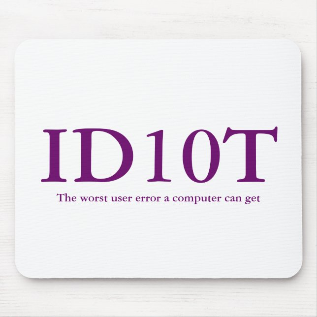 ID10T Mousepad (Front)