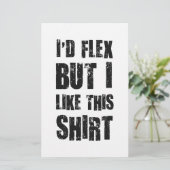 I'd Flex But I Like This Shirt (Standing Front)