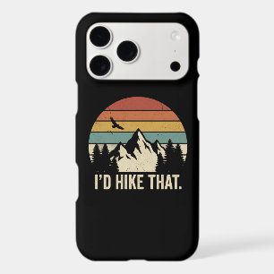 I'd Hike That Funny Retro Mountain Hiking iPhone 17 Pro Max Case