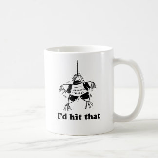 I'd hit that coffee mug