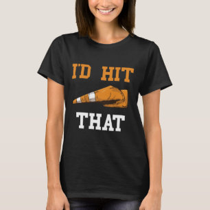 I'd Hit That Funny Halloween Costume Traffic Cone  T-Shirt