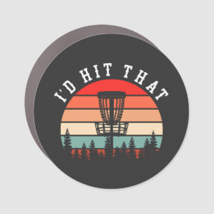 I'd Hit That Funny Retro Disc Golf Car Magnet