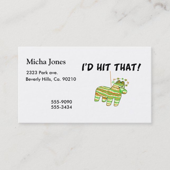 I'd Hit That Pinata Business Card (Front)