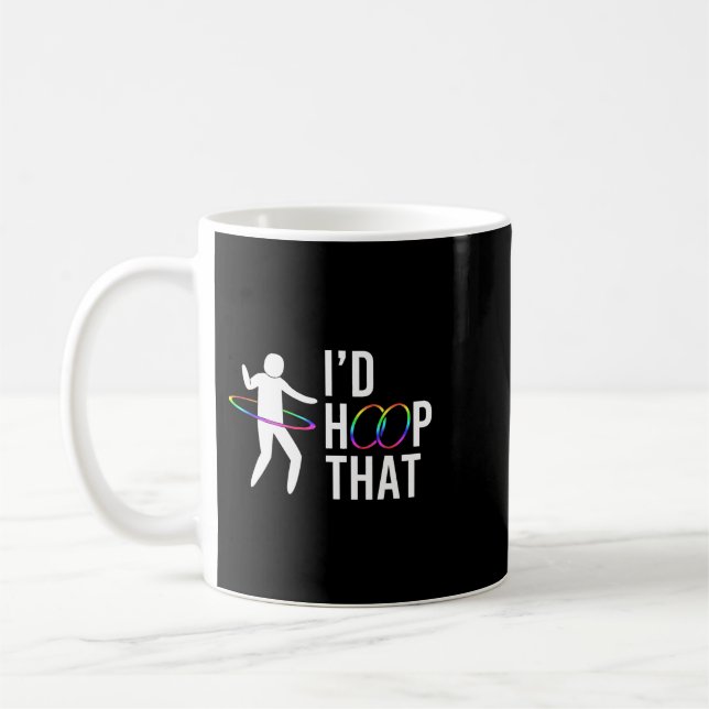 Id Hoop That Gymnastics Dancer Hula Hoop Coffee Mug (Left)