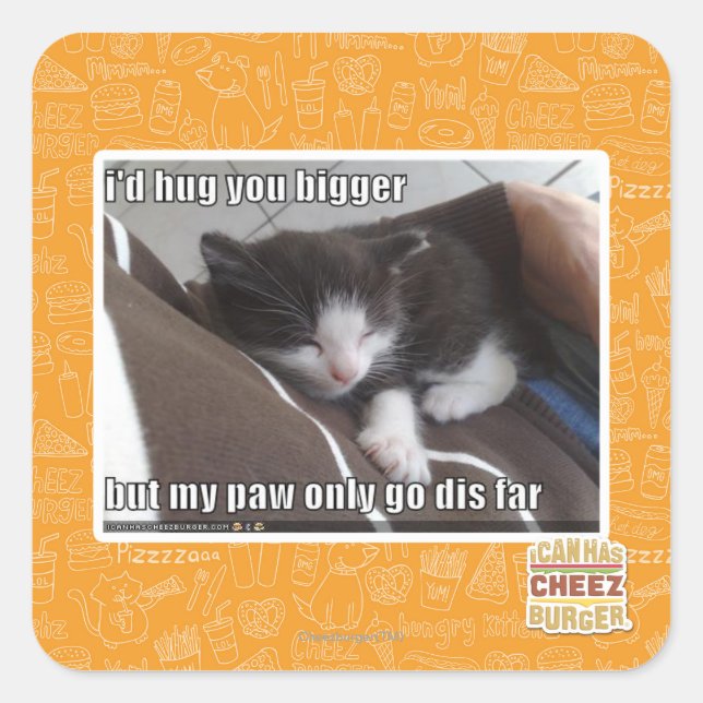 I'd hug you bigger square sticker (Front)