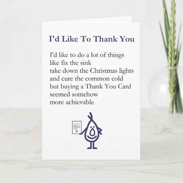 I'd Like To Thank You - A quirky thank you poem Card (Front)