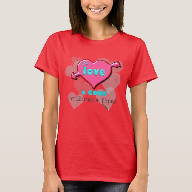 I'd Love a cure for____ CUSTOMIZABLE to any text T-Shirt (Front)