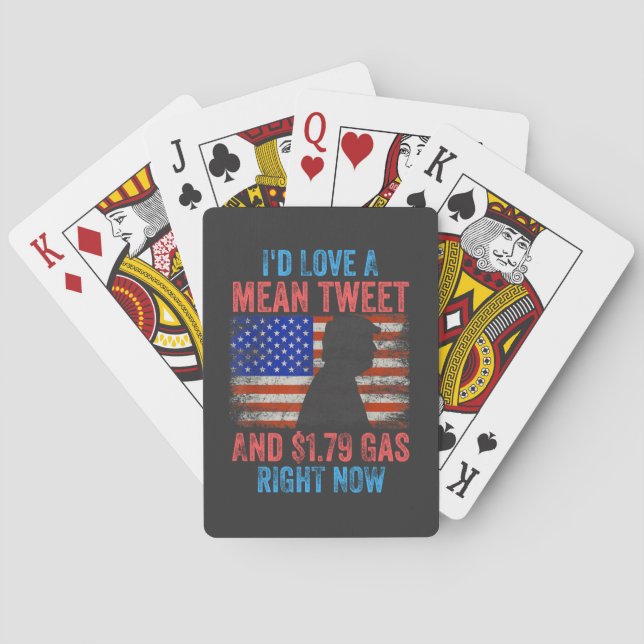I'd Love A Mean Tweet Poker Cards (Back)