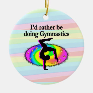 I'D RATHER BE A GYMNAST CERAMIC ORNAMENT