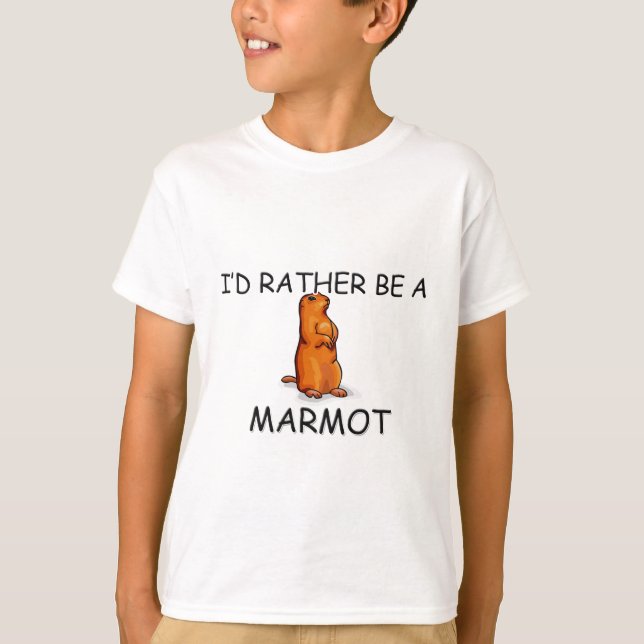 I'd Rather Be A Marmot T-Shirt (Front)