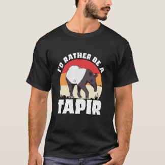 I'd Rather Be A Tapir Zoology Zoologist Biologist T-Shirt