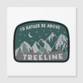 I'd Rather Be Above Treeline (Front)