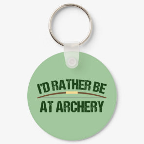 I'd Rather Be At Archery Funny Archer Green Keychain