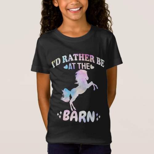 Id Rather Be At The Barn   T_Shirt