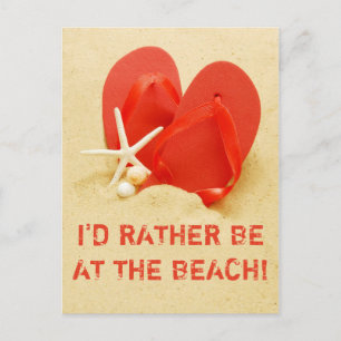 I'd Rather Be At The Beach Flip-Flops Postcard