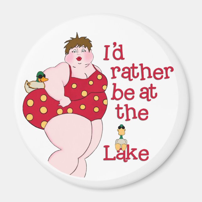 I'd Rather Be At The Lake! Magnet (Front)