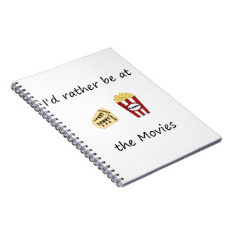 I'd rather be at the movies notebook