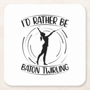 baton twirling quotes