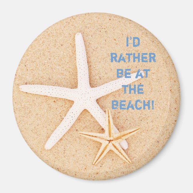 I'd Rather Be... Beach Magnet (Front)