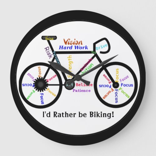 Id Rather be Biking Bikes with Motivational Word Large Clock