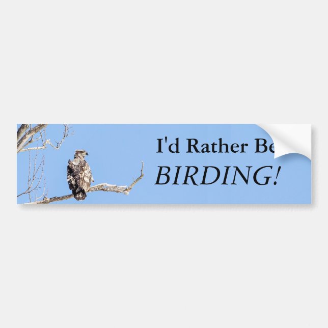 I'd Rather Be Birding! Bumper Sticker (Front)