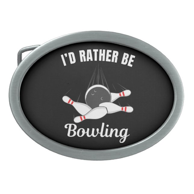 I'd rather be bowling belt buckle (Front)