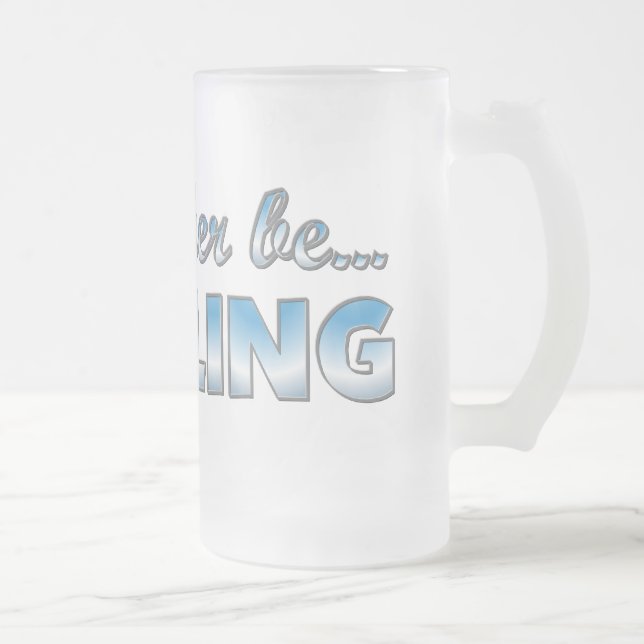 I'd rather be BOWLING (Blue) Frosted Glass Beer Mug (Right)