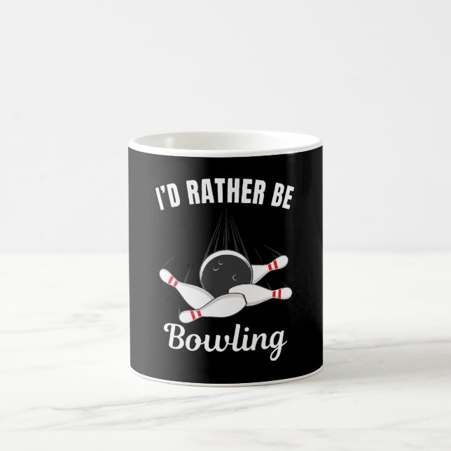I'd rather be bowling coffee mug (Center)